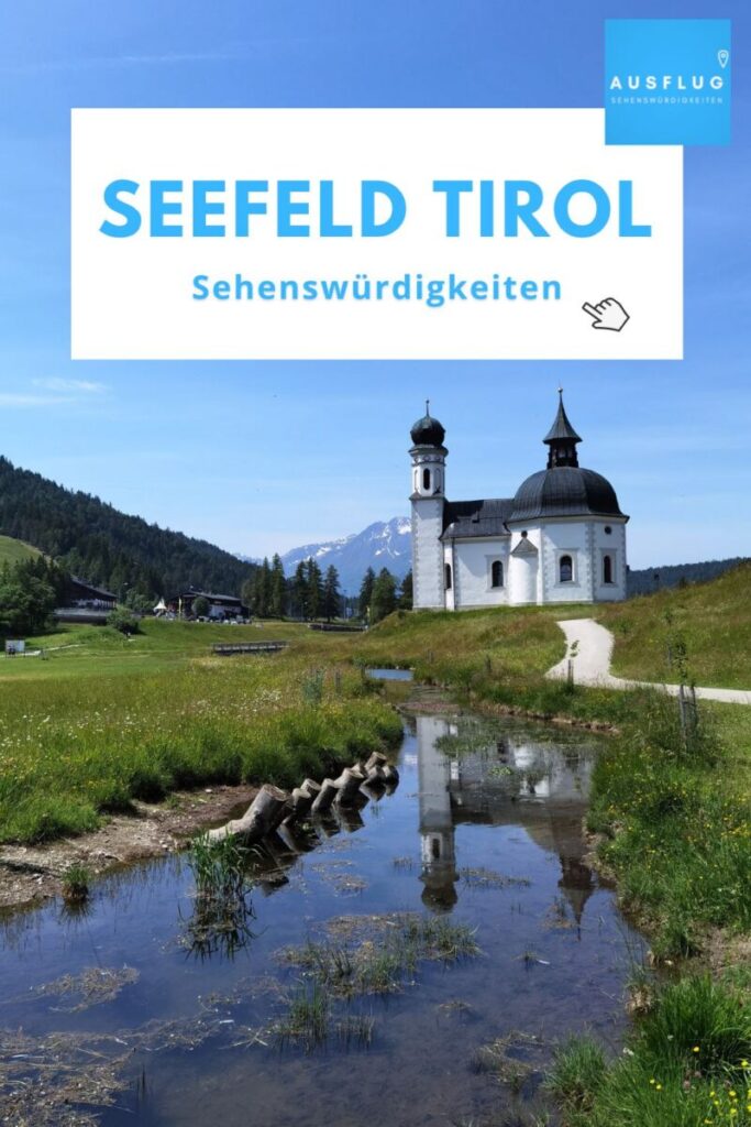 Seefeld Tirol Sehenswürdigkeiten
